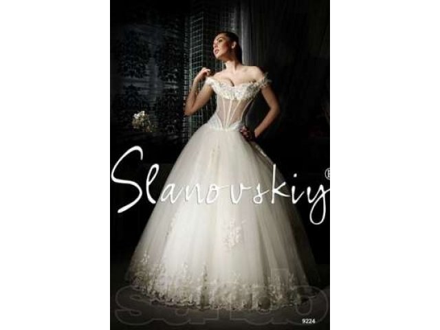 Свадебное платье Slanovskiy. в городе Тольятти, фото 1, Самарская область