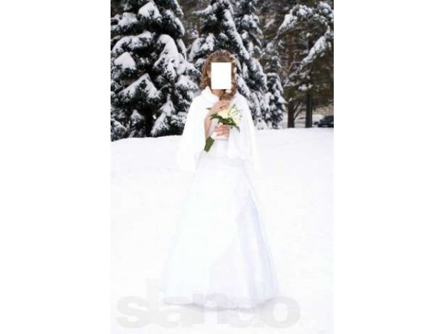 Продам свадебное платье и шубку в городе Выкса, фото 2, стоимость: 7 500 руб.