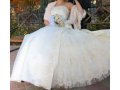 Свадебное платье (Италия) в городе Шахты, фото 2, стоимость: 12 000 руб.